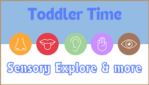 Toddler Time: Sensor